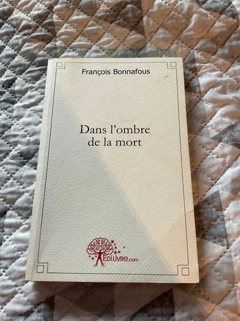 # dans l’ombre de la mort François Bonnafous