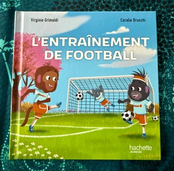 Livre L’entraînement de football « Hachette jeunesse »