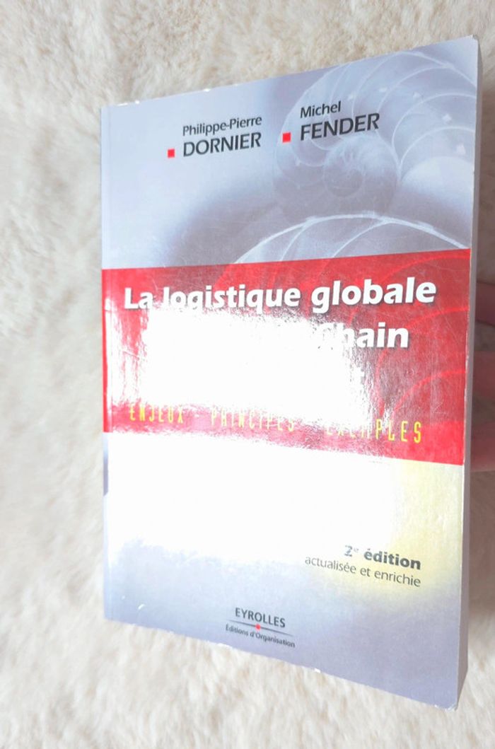 La logistique globale et le Supply Chain Management: Enjeux - Principes - Exemples - photo numéro 4