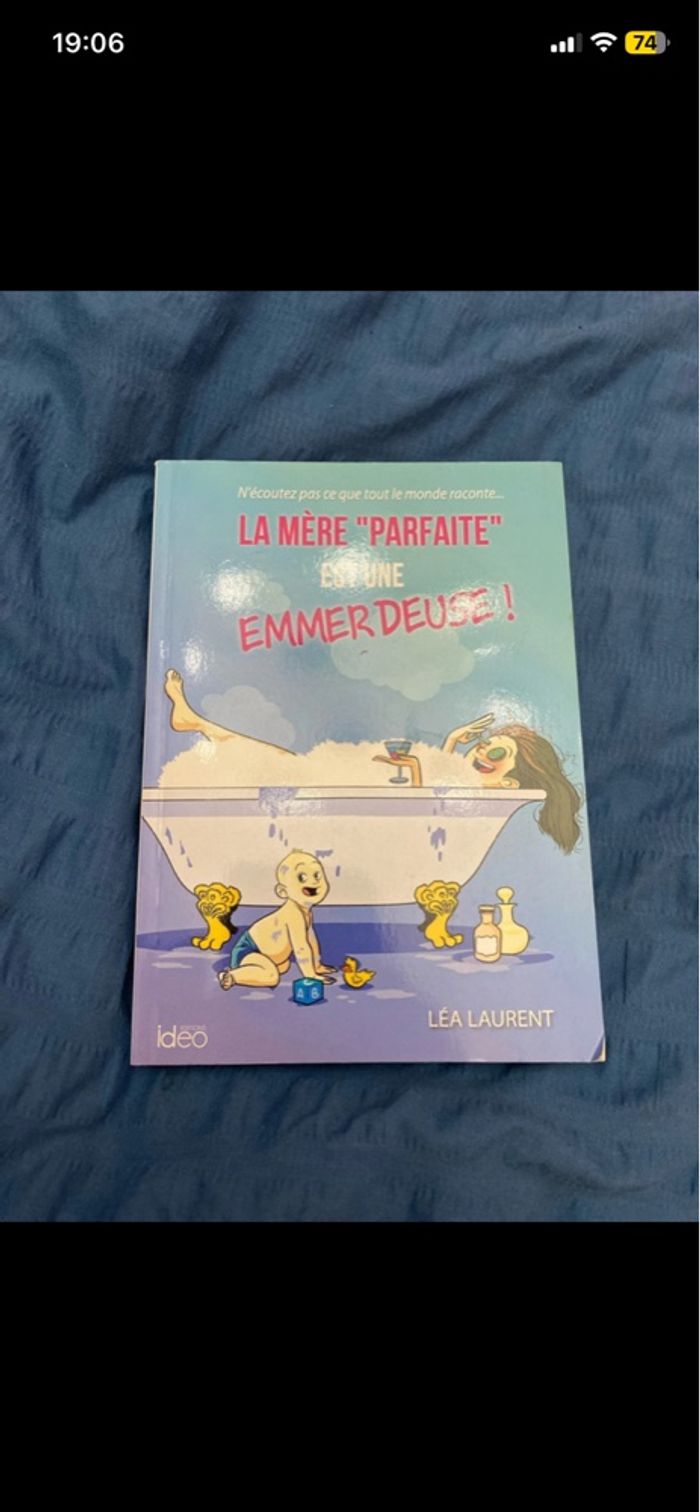 Livre La mère parfaite est une emmerdeuse!