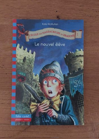 L'école des massacreurs de dragons Tome 1
