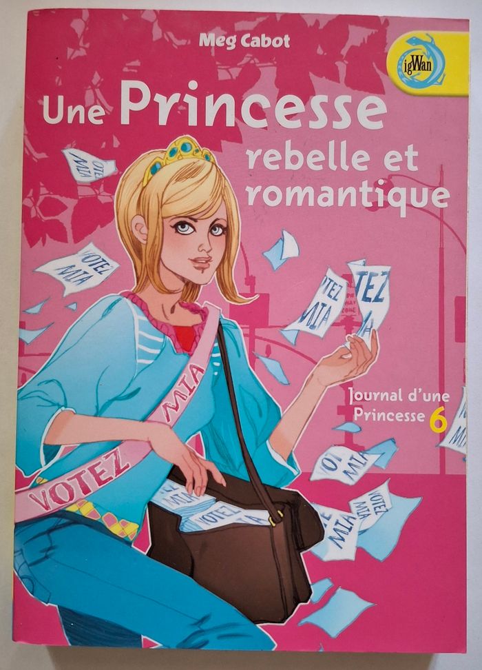 Une princesse rebelle et romantique - Tome 6