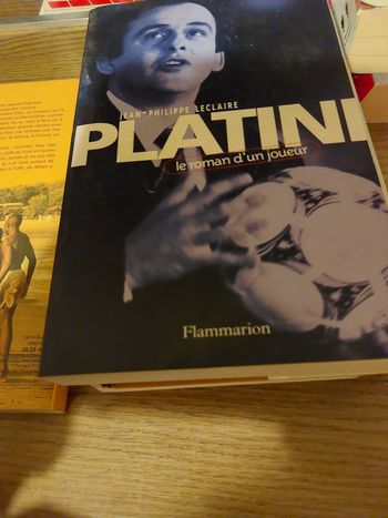Livre  jean Philippe leclaire  platini le roman d'un joueur 