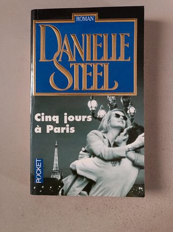 Danielle Steel 5 jours à Paris