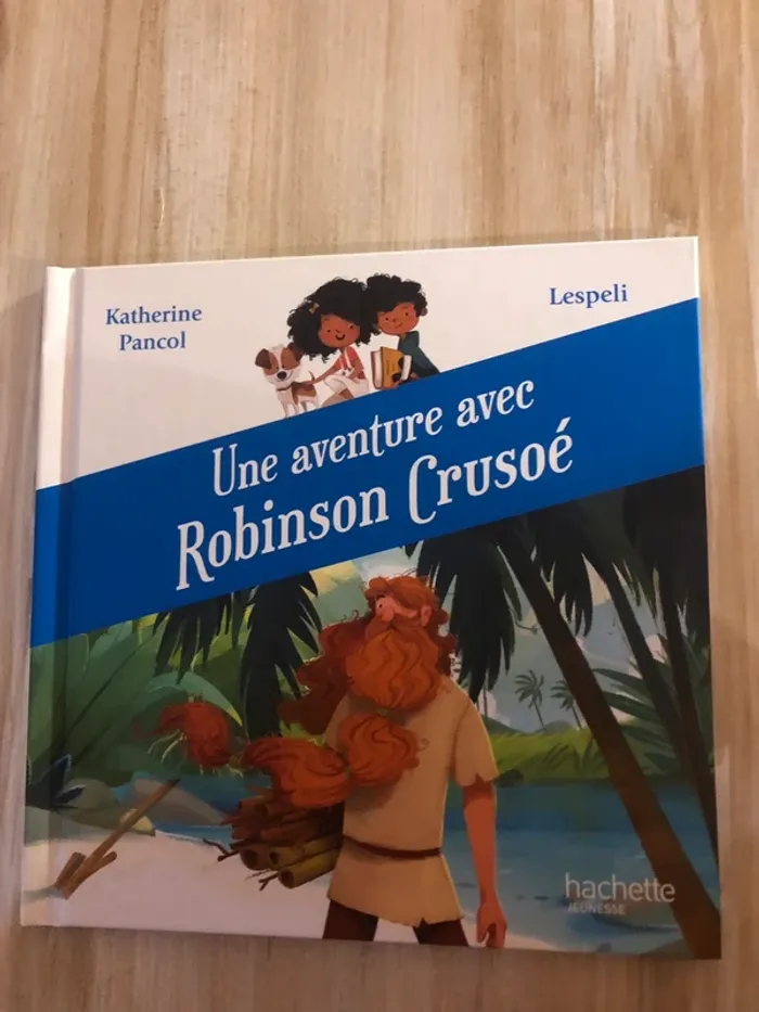 une aventure avec robinson crusoé
