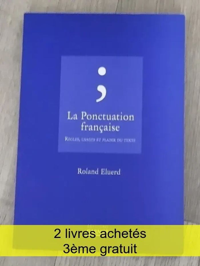 Livre la ponctuation française de Roland Eluerd