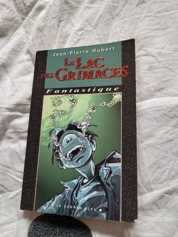 Le lac des grimaces JP Hubert
