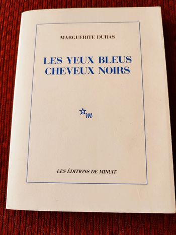 Livre : Les Yeux bleus cheveux noirs - Marguerite Duras