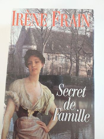 Secret de famille,  Irène Frain
