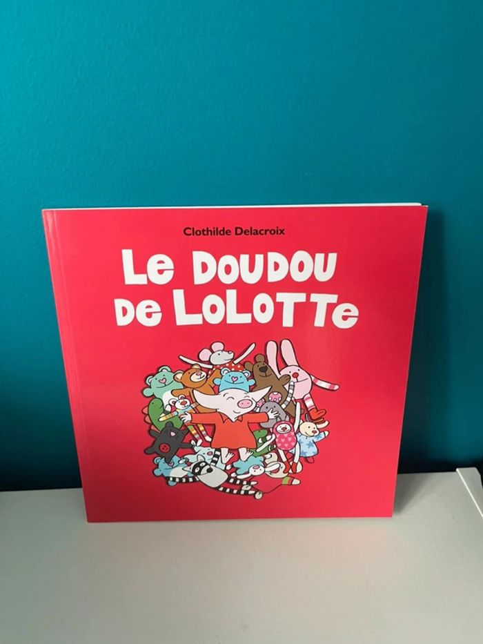 Livre école des loisirs le doudou de lolotte de Clothilde Delacroix