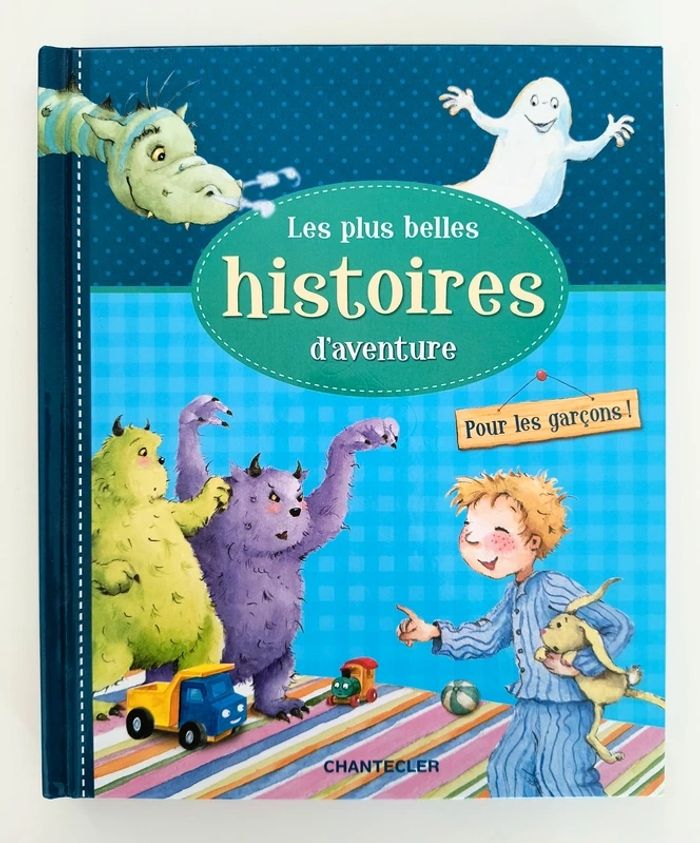 Les plus belles histoires d'aventure. Pour les garçons !