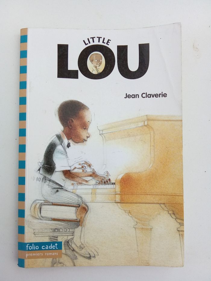 Livre roman enfant little Lou de jean claverie folio cadet