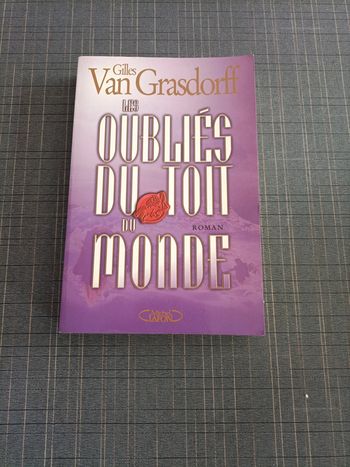 Livre - les oubliés du toit du Monde