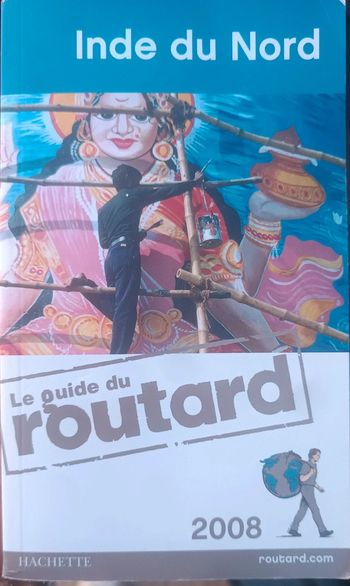 Le guide du routard Inde du Nord