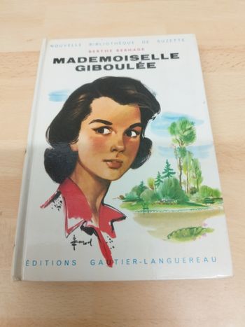 Mademoiselle Giboulée 1959 - BERNAGE Berthe - Roman Bibliothèque de Suzette