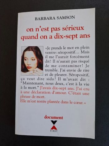 Récit On n'est pas sérieux quand on a dix-sept ans de Barbara Samson en bon état