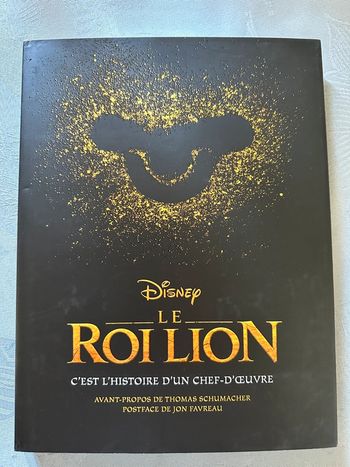 Disney Le Roi Lion c’est l’Histoire d’un chef d’œuvre beau grand livre album collection