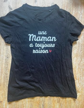 T shirt une maman a toujours raison