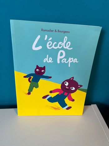 Livre école des loisirs l’école de papa