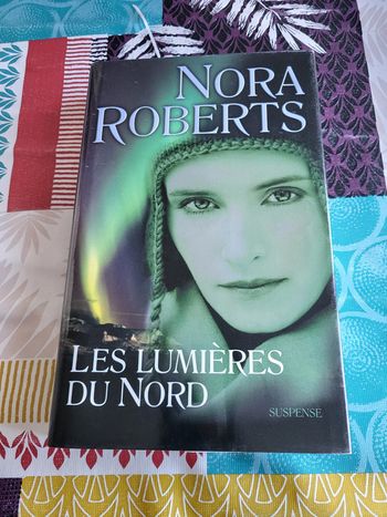 Les lumières du Nord de Nora Roberts