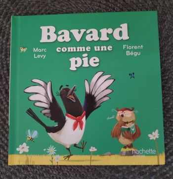 Livre "Bavard comme une pie" neuf