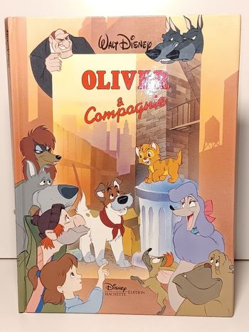 Grand livre vintage Walt Disney Oliver et compagnie 96pages dépôt légal mars 1992