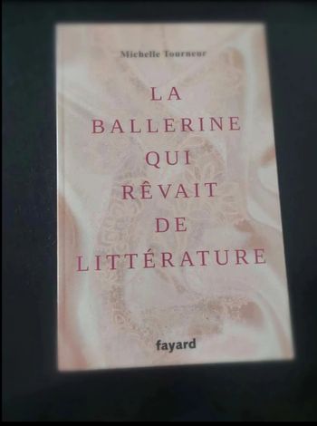 La  ballerine  qui  rêvait de  littérature  - M.  Tourneur