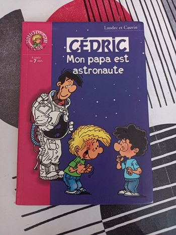 Livre la bibliothèque rose Cédric Mon papa est astronaute en bon état