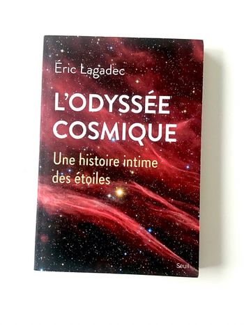L’odyssée cosmique une histoire intime des étoiles