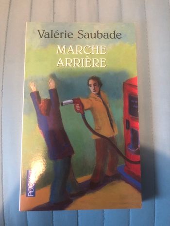 Marche arrière - Valérie Saubade
