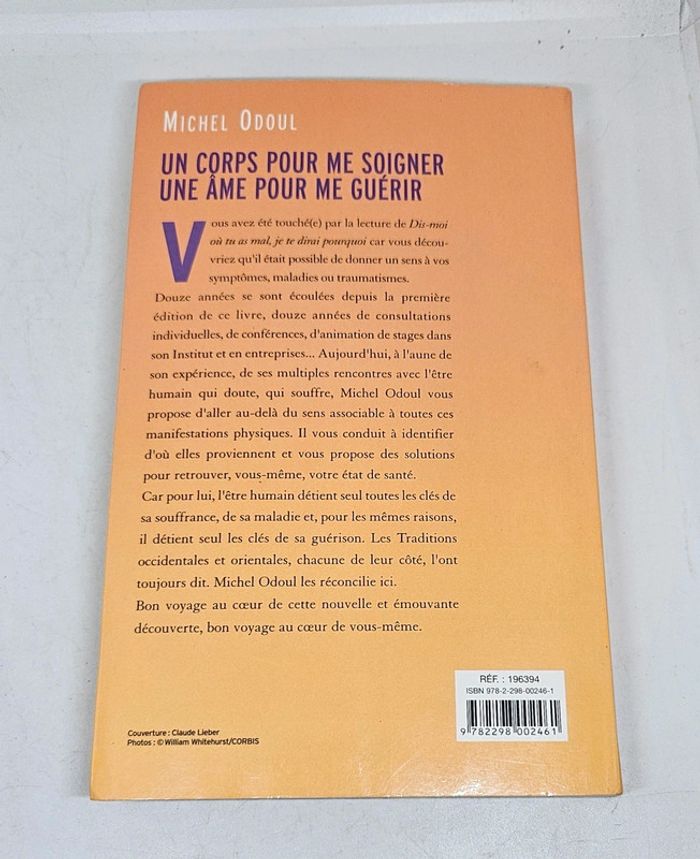 "Un corps pour me soigner, une âme pour me guérir", de Michel Odoul - photo numéro 2