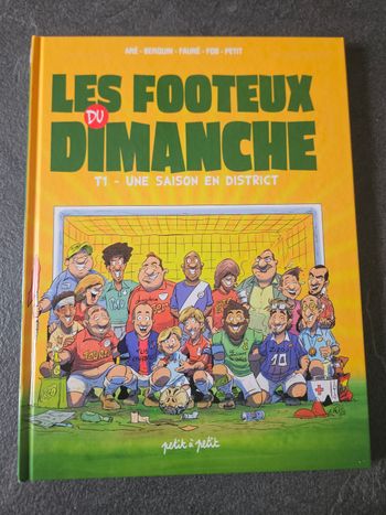 Bande dessinée les footeux du dimanche tome 1