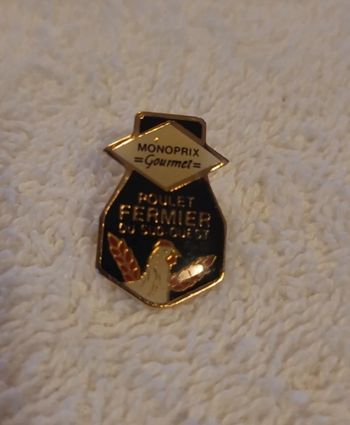 Pin's vintage Monoprix gourmet poulet fermier du sud ouest