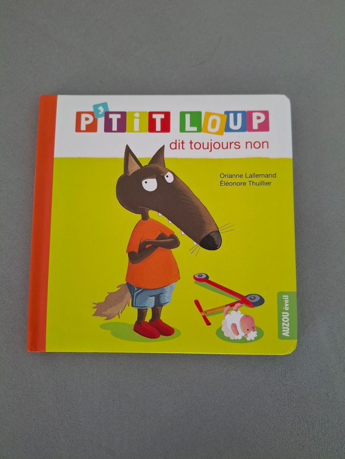Livre "Pti Loup dit toujours non"