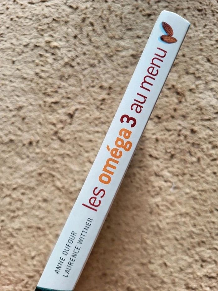 Livre Les oméga 3 au menu d'Anne Dufour - Santé et recettes - photo numéro 4