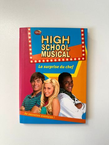 Livre High School Musical La surprise du chef