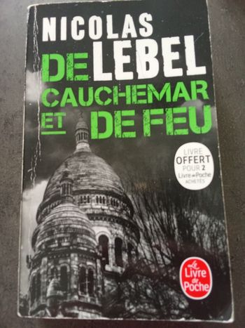 Nicolas Lebel De cauchemar et de feu