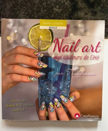 Livre nail art aux couleurs de l'été neuf