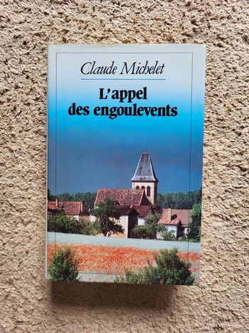 Livre relié "L'appel des engoulevents" de Claude Michelet