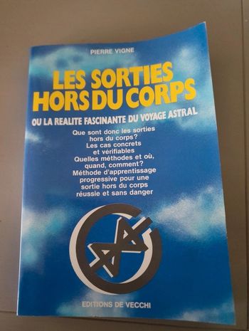 Les sorties hors du corps de Pierre Vigne