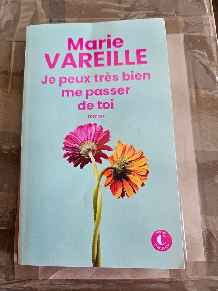 Je peux très bien passer de toi Marie vareille