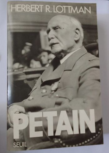 Herbert R. Lottman - Pétain