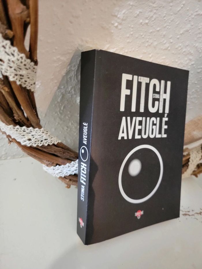 Livre "Aveuglé" de Stona Fitch - photo numéro 2