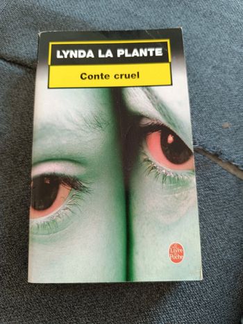Conte cruel - Lynda la plante