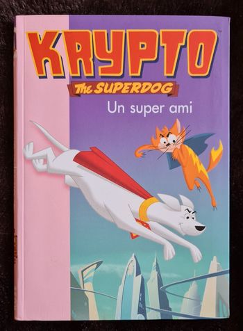 Krypto the superdog un super ami comme neuf