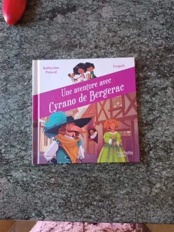 Une aventure avec Cyrano de Bergerac