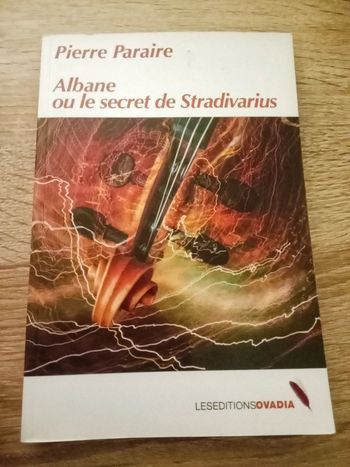 Pierre Paraire 🪅 Albane ou le secret de Stradivarius