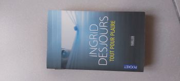 Tout pour plaire Ingrid desjours