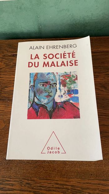 La société du Malaise - Alain Ehrenberg