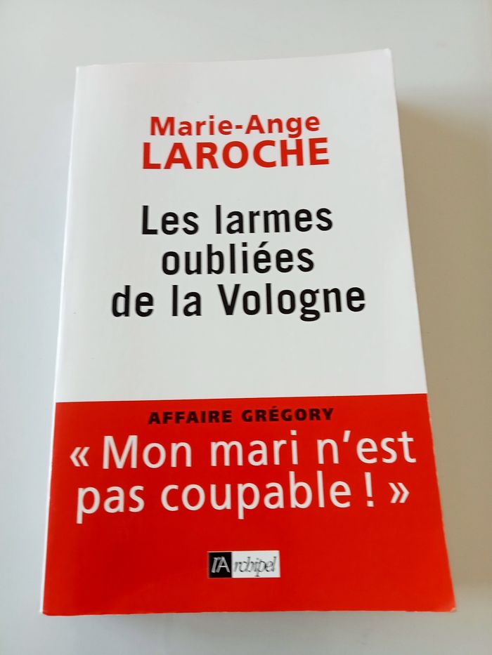 Livre . Les larmes oubliées de la Vologne